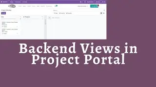 Backend Views In Project Portal Odoo15 ||  Project Sharing In Odoo 15