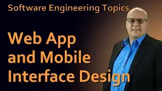 Software Engineering - 54 Web App and Mobile Interface Design