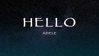 Adele - Hello (Lyrics)