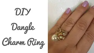 DIY Dangle Charm Ring By Request