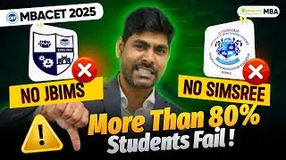 MAH MBA CET 2025 More Than 80% of Students Fail!😱No JBIMS | NO SIMSREE