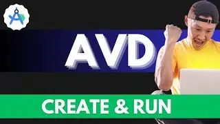 How to Create AVD and Run Apps in AVD (2024) - Android Studio Tutorial