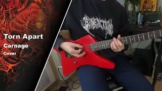 Carnage - Torn Apart - Cover w/Solo (+Tabs)