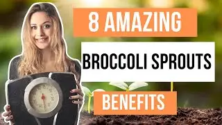 8 Amazing Broccoli Sprouts Benefits - Cancer Prevention of Broccoli Sprouts? Does it help with skin?