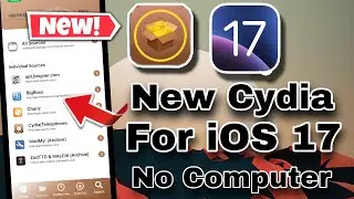 New Cydia for iOS 17 - iOS 15 no Computer no Jailbroken | How to get Cydia for iOS 17