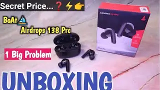 BoAt AIRPODS 138 Pro Unboxing ⚡ 11MM Drivers, Playtime 55 Hours ⚡ Boat Earbuds With Secret Price 🔥🔥