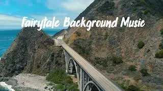 Fairytale Background Music - No Copyright