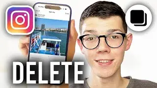 How To Delete One Photo From Multiple Photo Instagram Post - Full Guide