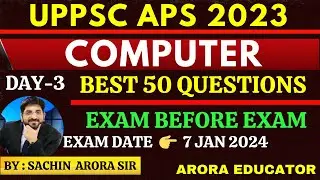 UPPSC APS Computer Classes | UPPSC APS Vacancy 2023 | UPPSC APS  Most Expected Questions | Day-3|