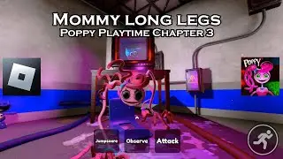 Mommy long legs in Poppy Playtime Chapter 3 - RP (All Morphs) (Roblox Gameplay)