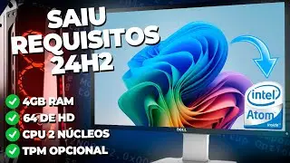 MS Publica Os NOVOS Requisitos Para INSTALAR Windows 11 24H2 e sua VERSÃO LITE Vai Rodar Com 2GB Ram