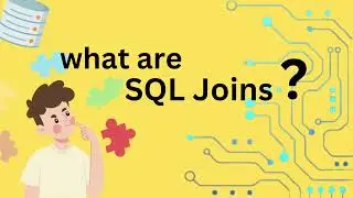 WHAT ARE  SQL JOINS ?         types of sql joins , structured query language, inner and outer joins.