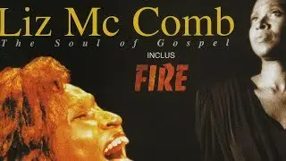 Liz McComb - Fire (Live Official)