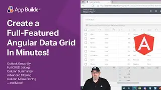 Create a Full Featured Angular Data Grid in App Builder in Minutes!