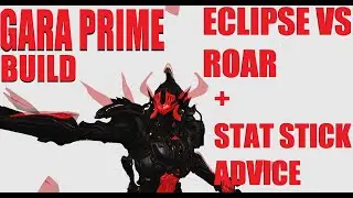 [WARFRAME] Gara Prime Build Guide + Helminth/Stat Stick Advice l Call Of The Tempestarii