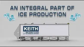 The KEITH® Ice Storage System In Action