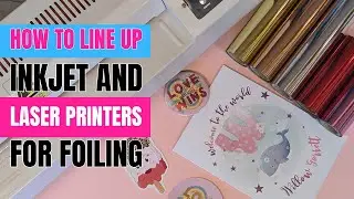 How to Line Up an Inkjet and Toner Printer For Foiling