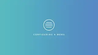 Understanding Designer | Configuring your Menu