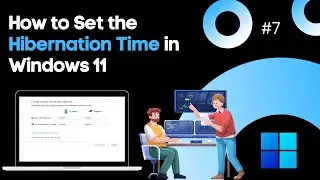How to Set the Hibernation Time in Windows 11