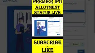 Premier IPO Allotment | Premier IPO Allotment Status | Premier IPO Allotment Live | #allotmentstatus