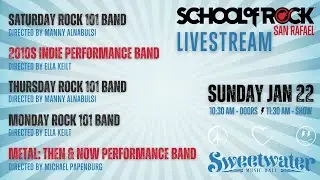 School of Rock (Morning Show) Livestream for January 22 at 11:30am