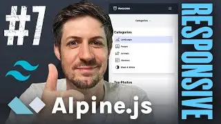 Responsive Sidebar - Frontend with TailwindCSS and Alpine JS - Part 7