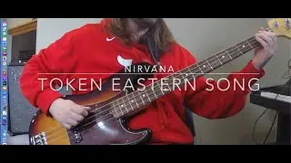 Nirvana - Token Eastern Song Bass Cover with Tabs