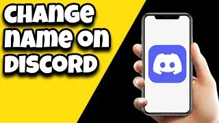 How To Change Name On Discord App