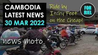 Cambodia news update, 30 March 2022 - Fake RATs! No PCR for unvaxed! Price gouging banned! 