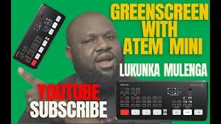 GREENSCREEN with Atem Mini in details