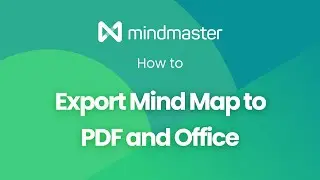 How to Export Mind Map to PDF and Office - EdrawMind (formerly MindMaster)  Tutorial