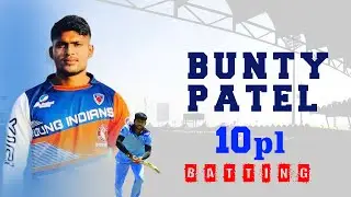 Bunty Patel Batting - 10pl , Dubai