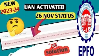 Pf New Error 26 Nov Status l UAN Activate New Error Solution 2023-2024