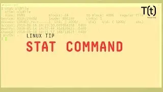 How to use the stat command: 2-Minute Linux Tips