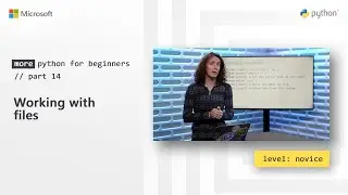 Working with files | More Python for Beginners [14 of 20]