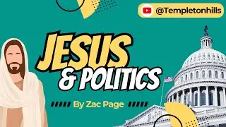 Jesus & Politics // Zac Page