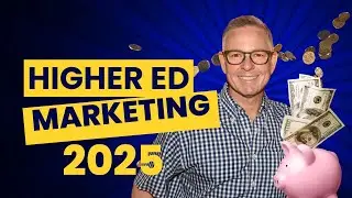 Bonus Podcast Episode: Higher Ed Marketing in 2025.