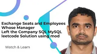 Exchange Seats and Employees Whose Manager Left the Company SQL MySQL leetcode Solution using mod