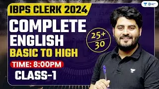 IBPS Clerk 2024 | English Basic to High Complete Batch | Class-01 | English By Vishal Parihar
