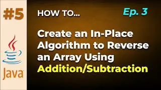 In-Place Algorithm Using Addition and Subtraction to Reverse an Array of Integers in Java