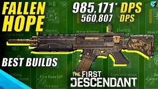 BEST Fallen Hope Weapon Builds Guide in The First Descendant