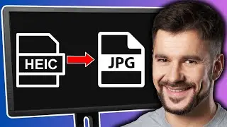 How To Convert HEIC To JPG - Full Guide