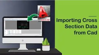 Importing Cross Section Data from Cad