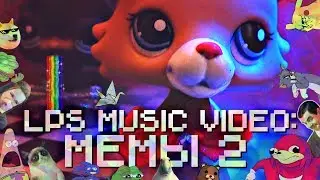 LPS music video: (DK x CMH) Мемы 2