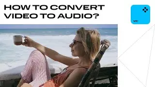 How to Convert Video to Audio THE EASY WAY