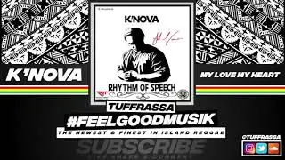 K'Nova - My Love My Heart