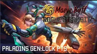 MAEVE BUFF/New Gen:Lock Patch Content! (Paladins PTS)