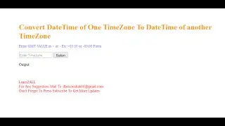 How to Convert DateTime of one TimeZone to DateTime of another Timezone in C#?