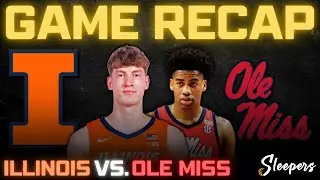 Illinois vs. Ole Miss Exhibition Recap!