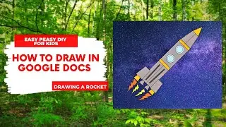 How To Draw A Rocket | Drawing with shapes in Google Docs